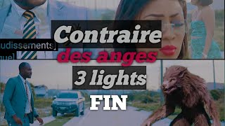 Contraire des anges 3 lights FIN [upl. by Davidde]