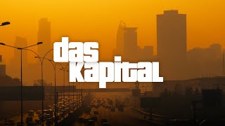 das kapital [upl. by Norty]