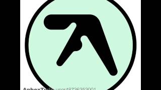 Aphex Twin  Selected Ambient Works Vol 4 2015  user48736353001 compilation pt2 [upl. by Raybourne534]