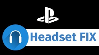 Headset Not Working on PS4  FIX 2020  PlayStation Mic Fix [upl. by Libby]