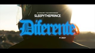 SLEEPYTHEPRINCE FT DEEZY  DIFERENTE [upl. by Lenka]