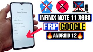 Infinix Note 11 FRP Bypass Android 12  Infinix Note 11 X663 Google Account Bypass [upl. by Artek632]