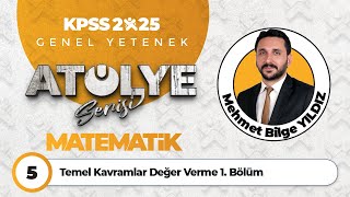 5  Temel Kavramlar Değer Verme 1 Bölüm  Mehmet Bilge YILDIZ [upl. by Hazlip]