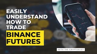 How to trade Binance Futures simply explained [upl. by Adnima]