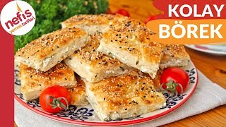 10 DAKİKADA En Kolay ve En Hızlı Börek Tarifi [upl. by Longwood]