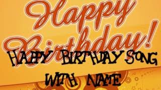 Happy Birthday Song With Name  Free Download [upl. by Baggett]