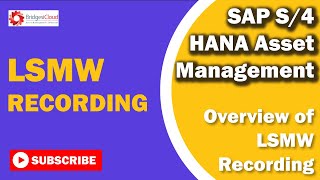 SAP EAM  Part 35 LSMW Recording Session Overview step by step [upl. by Ruthi278]