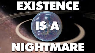 Existence Is An Absolute Nightmare And This Is Why  The Big Bang [upl. by Bricker742]