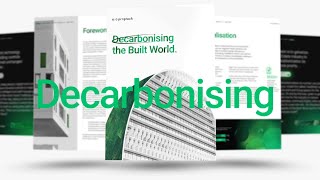 Decarbonising The Built World [upl. by Ferretti549]