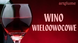 WINO WIELOOWOCOWE  prosty sprawdzony przepis butla 5 l [upl. by Abisha]