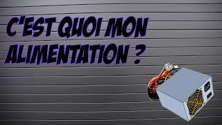 TUTO Savoir son alimentation PC [upl. by Buzz924]