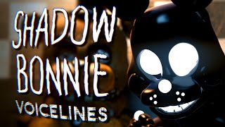 Shadow Bonnie Voice Lines fanmade voices [upl. by Trinl602]