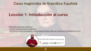 Lección 1 de Gramática Española introducción al curso [upl. by Darrej650]