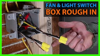 How To Rough In Wires For a Bathroom Light amp Fan Two Gang Switch Box [upl. by Micky]