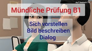 B1 Prüfungsich vorstellenBild beschreibenDialog [upl. by Haibot]