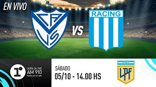 VÉLEZ VS RACING  LIGA PROFESIONAL  EN VIVO RADIO LA RED [upl. by Airdna270]