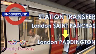 London Saint Pancras to London Paddington by Underground [upl. by Whitehurst]