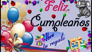 🎁🍰🎈FELIZ CUMPLEAÑOS TARJETA POSTAL ANIMADA 🎁🍰🎈 [upl. by Rolo]