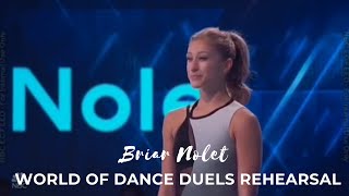 Briar Nolet  World of Dance Duels Rehearsal [upl. by Ainaznat]