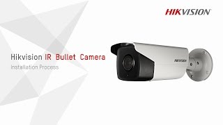 Hikvision IR Bullet Camera Installation Process [upl. by Heron]