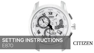 Citizen Watch Setting Instruction — E870 [upl. by Linkoski]