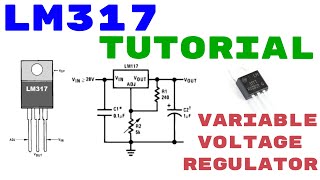 LM317 VOLTAGE REGULATOR Tutorial  How to use  Pinout [upl. by Shandie]