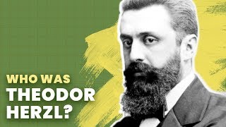 Theodor Herzl The Zionist Dream of a Jewish State  History of Israel Explained  Unpacked [upl. by Oliric]