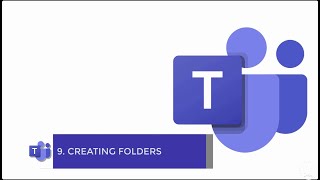 09  Creating Folders in Teams [upl. by Ahsenyt]