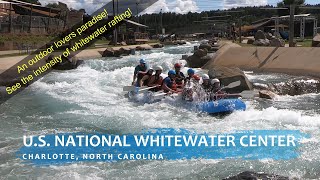 US National Whitewater Center  1 Outdoor Activity in Charlotte North Carolina  Intense Rafting [upl. by Gwenneth]