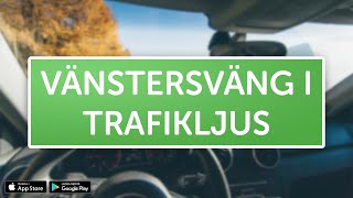 ÖVNINGSKÖR  Vänstersväng i trafikljus [upl. by Ardussi942]