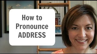 How to Pronounce ADDRESS  American English Heteronym Pronunciation Lesson [upl. by Catharine]