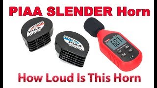 How Loud Is It PIAA Slender Horn [upl. by Aneelehs317]