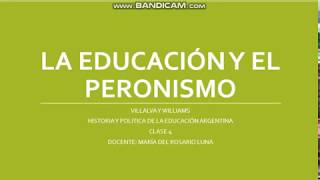 La educación y El Peronismo parte 1 [upl. by Sellihca]