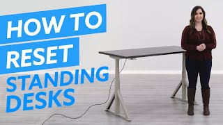 My Standing Desk Only Goes Down HowTo Reset Your Desk [upl. by Ahselyt560]