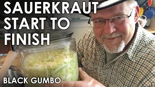 Sauerkraut Ferment from Start to Finish  Black Gumbo [upl. by Idahs309]