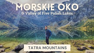 Morskie Oko  Tatra Mountains  Hiking the most famous trail in Poland [upl. by Pack]