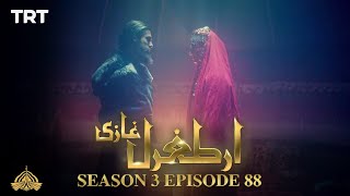 Ertugrul Ghazi Urdu  Episode 88  Season 3 [upl. by Wilser]