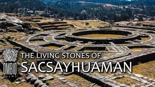 The Living Stones of Sacsayhuaman [upl. by Lewse]