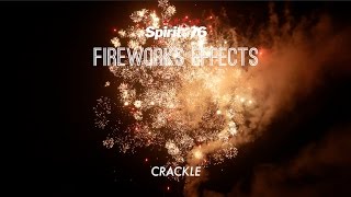 Fireworks Effects  Crackle [upl. by Ellerrad]