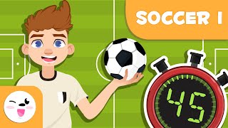 SOCCER for Kids  Basic Rules  Episode 1 [upl. by Tod]