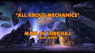 ESO  All About Mechanics  Maw of Lorkhaj Trial Guide Vet HM [upl. by Eidde]