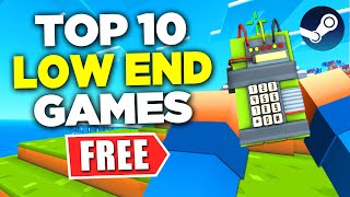 TOP 10 Free LOW SPEC PC Games 2021  2022 STEAM [upl. by Elgna]