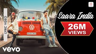 Saara India  Official Lyric Video  Aastha Gill  Priyank Sharma  Mixsingh  Nikk [upl. by Shult]