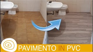 Pavimento in PVC adesivo Come fare [upl. by Hett]