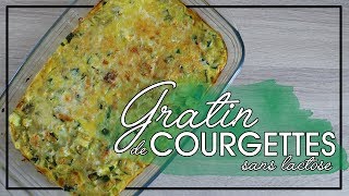 La Minute Veggie  Gratin de courgette sans lait de vache [upl. by Akienahs]