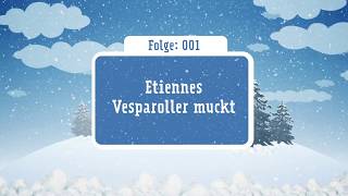 Kinderhörspiel Doppeldecker Folge 001 Etiennes Vesparoller muckt [upl. by Alehcim]