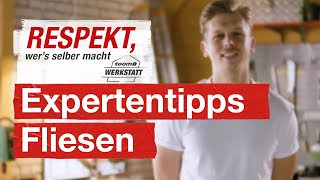 12 Selbermacher Tipps vom Fliesenleger  toom Werkstatt [upl. by Akiemat]