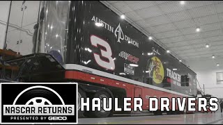 Return of the Hauler Driver Stories of NASCAR Returns Episode 4 [upl. by Yeung]