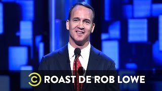 Peyton Manning  Roast de Rob Lowe [upl. by Delores]