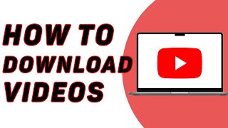 How To Download Youtube Videos [upl. by Florette]